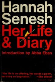 Tapa de Hannah Senesh, Her Life and Diary