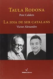Tapa de Taula Rodona. La Joia de ser catalans