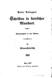 Tapa de Schriften in steirischer Mundart