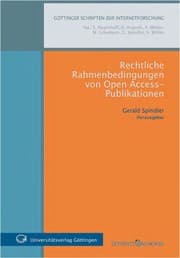 Tapa de Rechtliche Rahmenbedingungen von Open Access-Publikationen ; Urheberrechtstagung 2007 Go ttingen