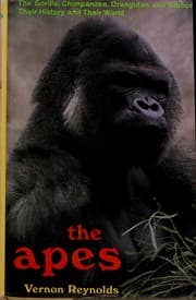Tapa de The apes: the gorilla, chimpanzee, orangutan, and gibbon