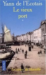 Tapa de Le Vieux Port, tome 1