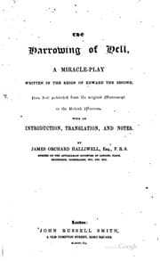 Tapa de The Harrowing of Hell: A Miracle-play Written in the Reign of Edward the ..