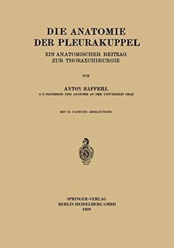 Tapa de Die Anatomie der Pleurakuppel