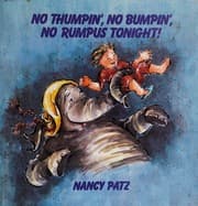 Tapa de No thumpin', no bumpin', no rumpus tonight!