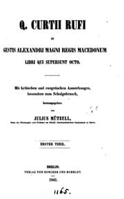Tapa de Q. Curtii Rufi de gestis Alexandri magni ... libri qui supersunt octo, herausg. von J. Mützell