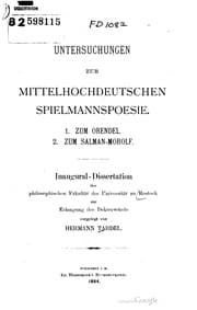 Tapa de Untersuchungen zur mittelhochdeutschen Spielmannspoesie. 1. Zum Orendel. 2. Zum Salman-Morolf