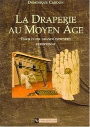 Tapa de La Draperie au Moyen Age
