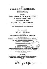 Tapa de The village school improved; or, The new system of education practically explained