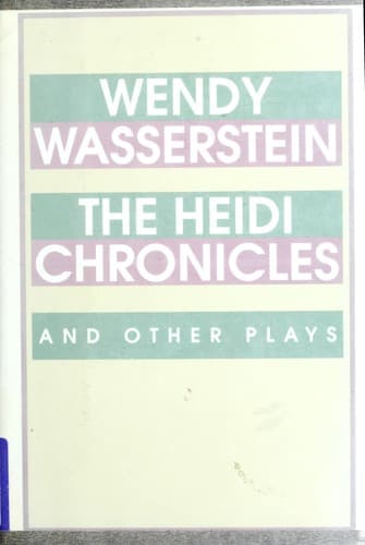Tapa de The Heidi chronicles and other plays