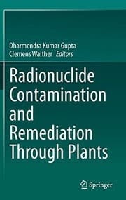 Tapa de Radionuclide Contamination and Remediation Through Plants