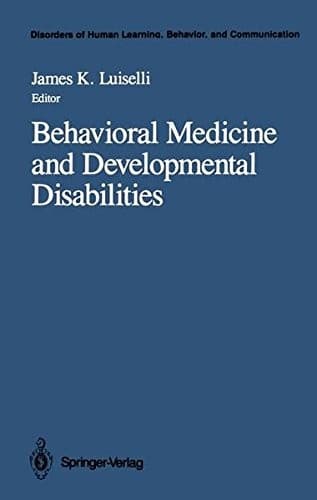 Tapa de Behavioral medicine and developmental disabilities