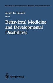 Tapa de Behavioral medicine and developmental disabilities