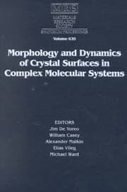 Tapa de Morphology and Dynamics of Crystal Surfaces in Complex Molecular Systems Vol. 620