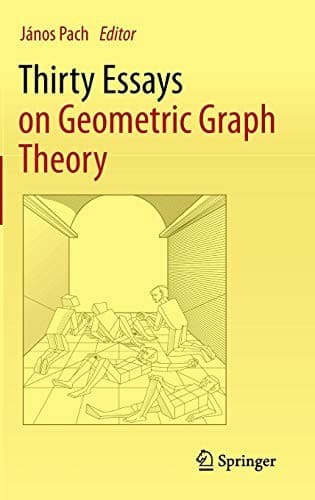 Tapa de Thirty Essays on Geometric Graph Theory