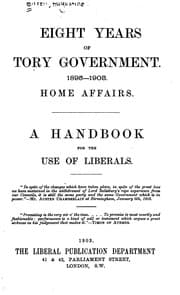 Tapa de Eight Years of Tory Government, 1895-1903: Home Affairs; a Handbook for the Use of Liberals