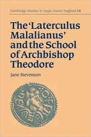 Tapa de The 'Laterculus Malalianus' and the school of Archbishop Theodore