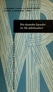 Tapa de Die deutsche Sprache im 20. Jahrhundert