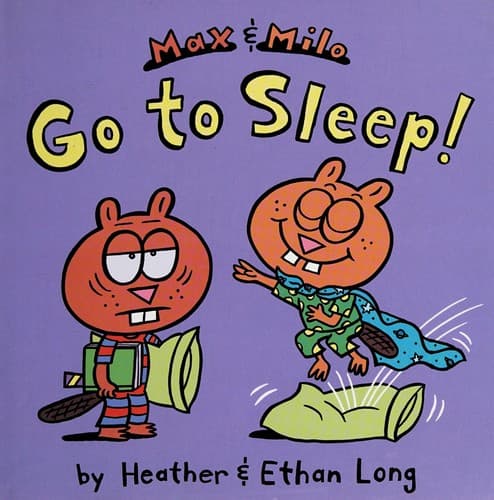 Tapa de Max & Milo go to sleep!