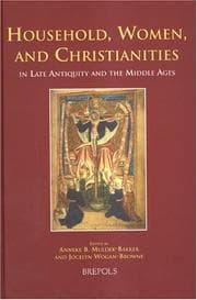 Tapa de Household, women, and Christianities in late antiquity and the Middle Ages
