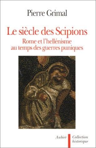 Tapa de Le siècle des Scipions