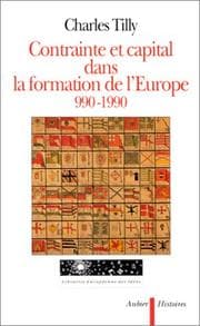 Tapa de Contrainte et capital dans la formation de l'Europe, 990-1990