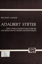 Tapa de Adalbert Stifter; eine literaturpsychologische Untersuchung seiner Erzählungen