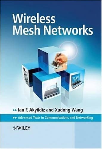 Tapa de Wireless Mesh Networks (Advanced Texts in Communications and Networking)