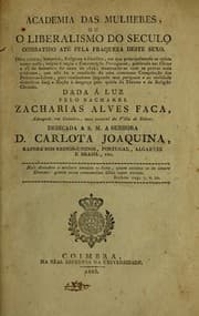 Tapa de Academia das mulheres, ou O liberalismo do século, combatido até pela fraqueza deste sexo ..