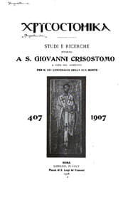 Tapa de Chrysostomika: studi e ricerche interno a S. Giovanni Crisostomo, a cura del ..