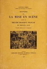Tapa de Histoire de la mise en scène dans le théatre religieux français du moyen age