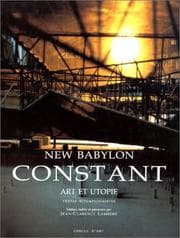Tapa de Constant: New Babylon : art et utopie