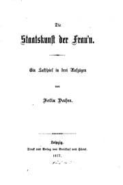 Tapa de Die Staatskunst der Frau'n: Ein Lustspiel in drei Aufzügen