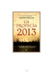 Tapa de La profecía 2013