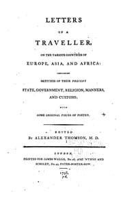 Tapa de Letters of a traveller, on the various countries of Europe, Asia, and Africa, containing sketches of their present state, government, religion, manners, and customs