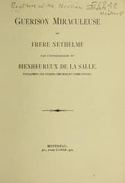 Tapa de Guerison miraculeuse du frere Nethelme par l'intercession du Bienheureux de La Salle, fondateur des Freres des ecole chretiennes