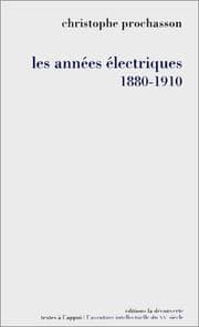Tapa de Les années électriques, 1880-1910