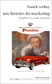 Tapa de Une histoire du marketing