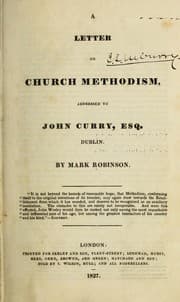 Tapa de A letter on church Methodism addressed to John Curry...
