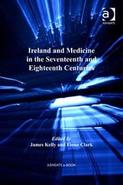 Tapa de Ireland and medicine in the seventeenth and eighteenth centuries