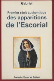 Tapa de Le premier re cit authentique des apparitions de l'Escorial