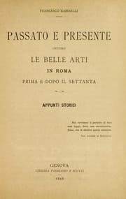 Tapa de Passato e presente ovvero le belle arti in Roma prima e dopo il settanta