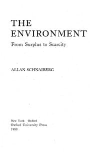 Tapa de The environment, from surplus to scarcity