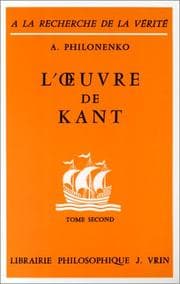 Tapa de L'Oeuvre de Kant - La Philosophie critique, tome 2