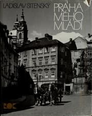 Tapa de Praha mého mládí