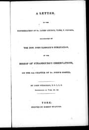 Tapa de A letter, to the congregation of St. James' Church, York, U. Canada, occasioned by the Hon. John Elmsley's publication, of the Bishop of Strasbourg's observations, on the 6th chapter of St. John's Gospel