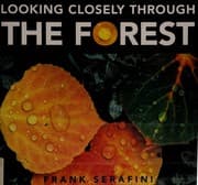 Tapa de Looking Closely Through The Forest (Looking Closely)