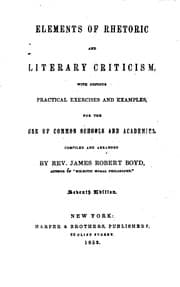 Tapa de Elements of Rhetoric and Literary Criticism: With Copious Practical ..