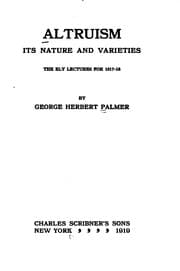 Tapa de Altruism: Its Nature and Varieties; the Ely Lectures for 1917-18