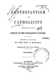 Tapa de Protestantism and Catholicity Compared in Their Effects on the Civilization of Europe